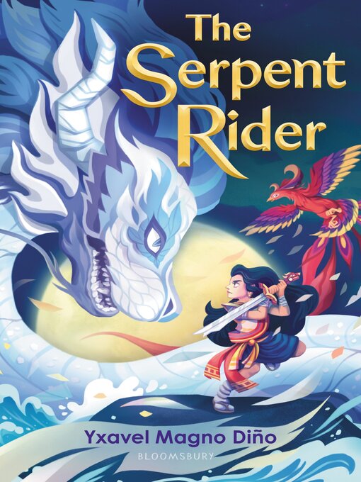 Title details for The Serpent Rider by Yxavel Magno Diño - Available